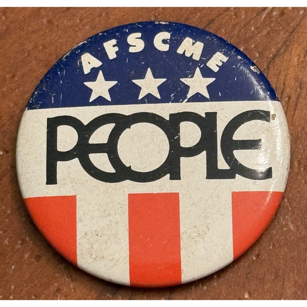 AFSCME People Red‎ White Blue Vintage Pinback Button Pin Round Circle